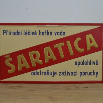 Originální prvorepubliková sběratelská závěsná cedule „Šaratica“