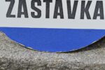 Kulatá smaltovaná cedule ZASTÁVKA