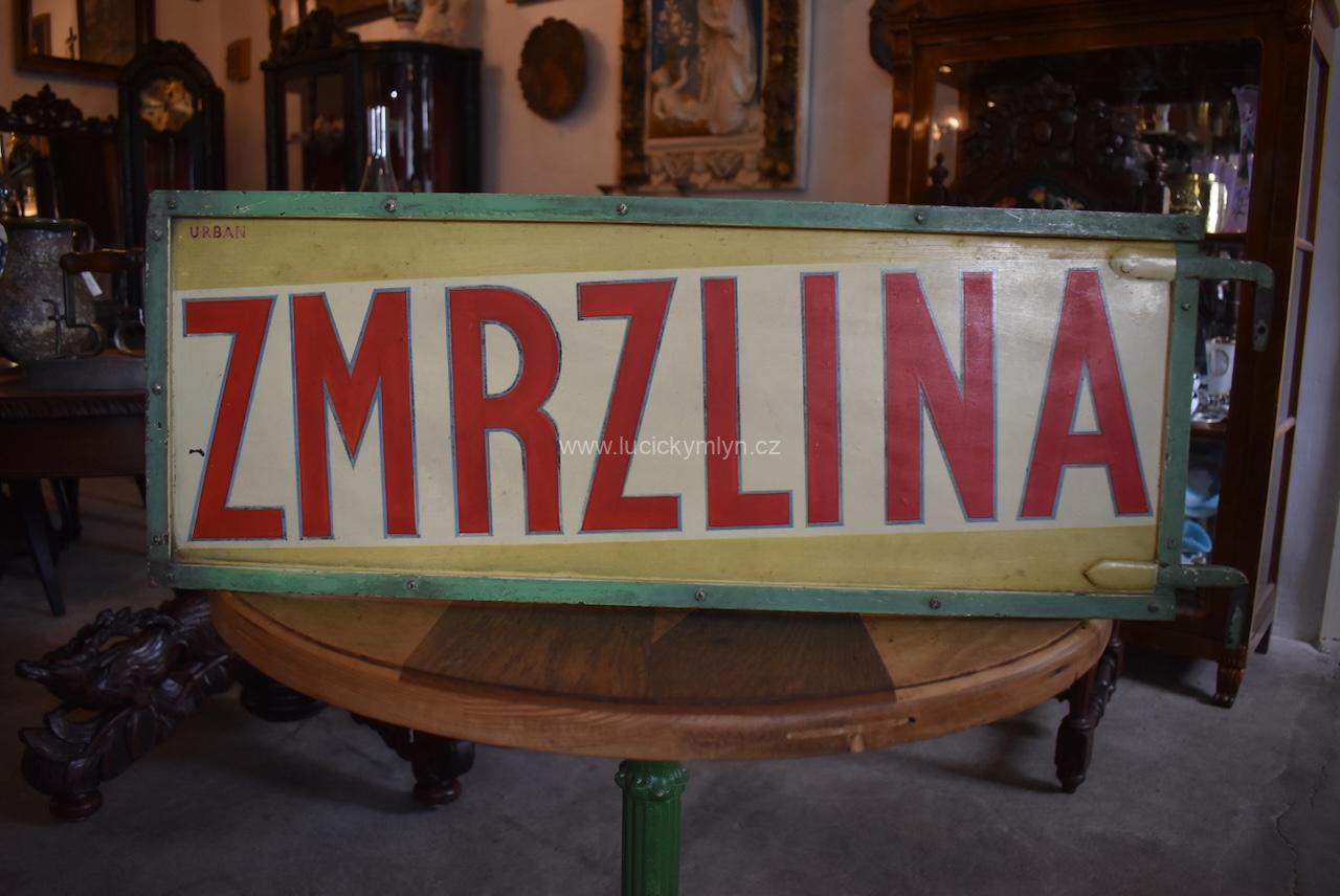 Starožitná prvorepubliková cedule ZMRZLINA Starožitná prvorepubliková cedule ZMRZLINA