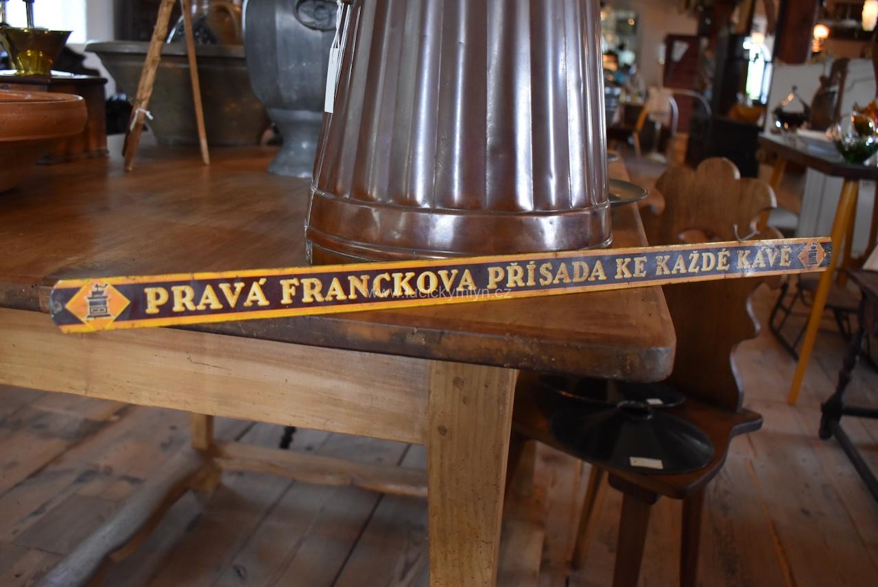 PRAVÁ FRANCKOVA PŘÍSADA KU KAŽDÉ KÁVĚ PRAVÁ FRANCKOVA PŘÍSADA KU KAŽDÉ KÁVĚ
